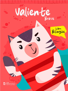 VALIENTE BRAVE LIBRO BILINGUE