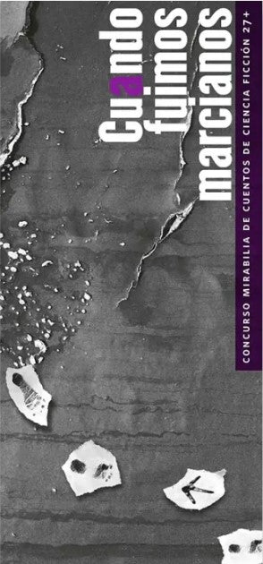 CUANDO FUIMOS MARCIANOS