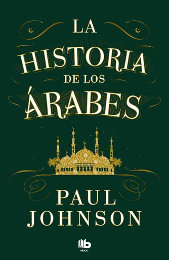 LA HISTORIA DE LOS ARABES