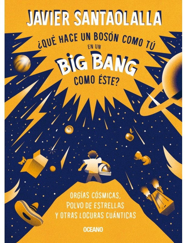 ¿Qué hace un bosón como tú en un big bang como éste?