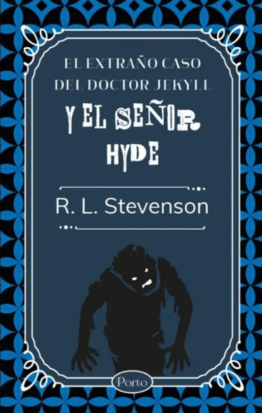 EL EXTRAÑO CASO DEL SEÑOR JEKYLL Y EL S