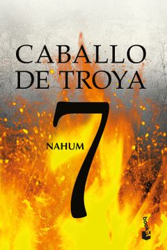 CABALLO DE TROYA 7 NAHUM