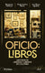 Oficio: Libros