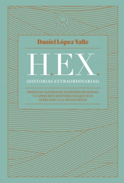 H.E.X. Historias extraordinarias