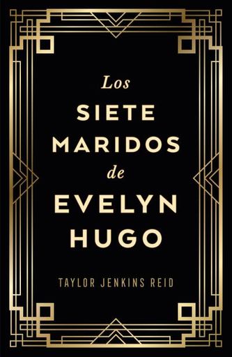 Los siete maridos de Evelyn Hugo