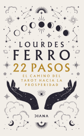 22 pasos. El camino del tarot hacia la prosperidad