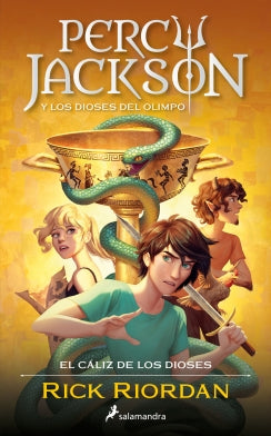 Percy Jackson y dioses del olimpo. El cáliz de los dioses