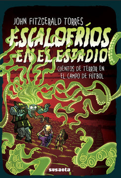 ESCALOFRIOS EN EL ESTADIO