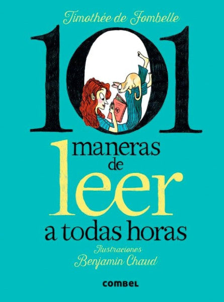 101 MANERAS DE LEER A TODAS HORAS