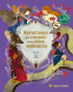 Aventuras por el mundo para niñas valientes