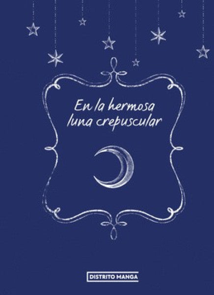 En la hermosa luna crepuscular