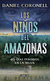 Los niños del Amazonas. 40 días perdidos en la selva