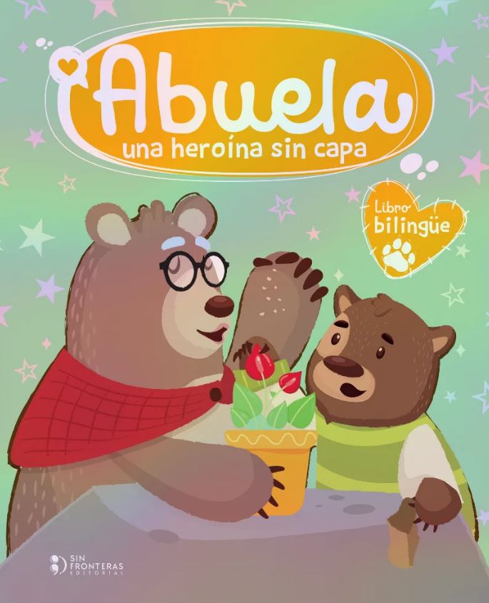 ABUELA UNA HEROÍNA SIN CAPA
