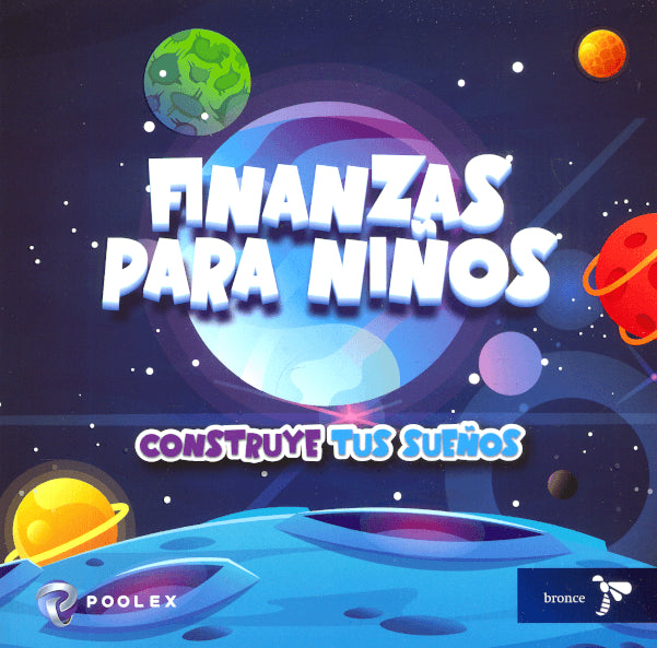 Finanzas para niños. Construyendo sueños