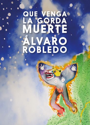 QUE VENGA LA GORDA MUERTA