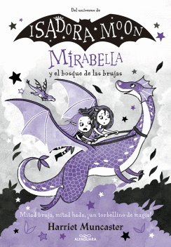 MIRABELLA Y EL BOSQUE DE LAS BRUJAS