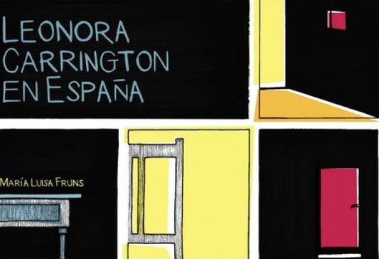 LEONORA CARRIGTON EN ESPAÑA