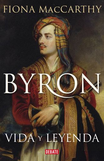 BYRON VIDA Y LEYENDA