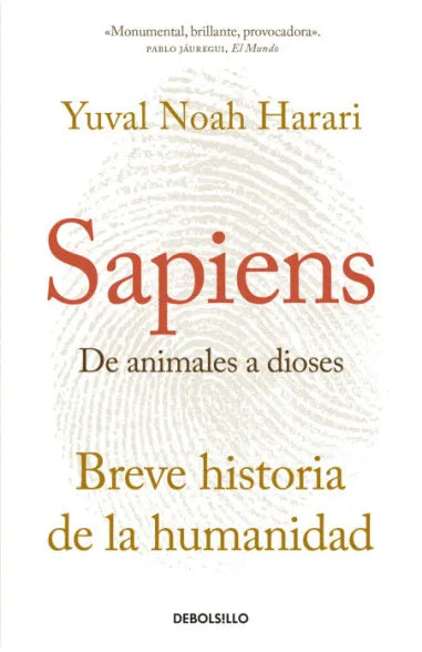 Sapiens de animales a dioses. Breve historia de la humanidad