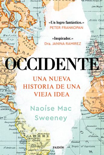 OCCIDENTE UNA NUEVA HISTORIA DE UNA VIEJA IDEA