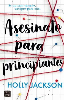 ASESINATO PARA PRINCIPIANTES