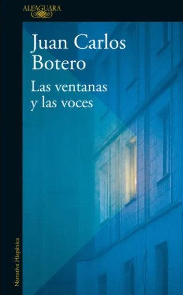 LAS VENTANAS Y LAS VOCES