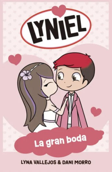 LYNIEL LA GRAN BODA
