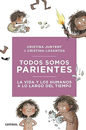 Todos somos parientes. La vida y los humanos a lo largo del tiempo