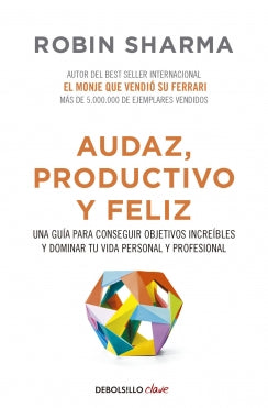 AUDAZ PRODUCTIVO Y FELIZ