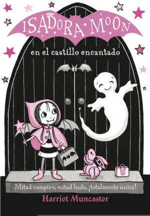 ISADORA MOON EN EL CASTILLO ENCANTANDO