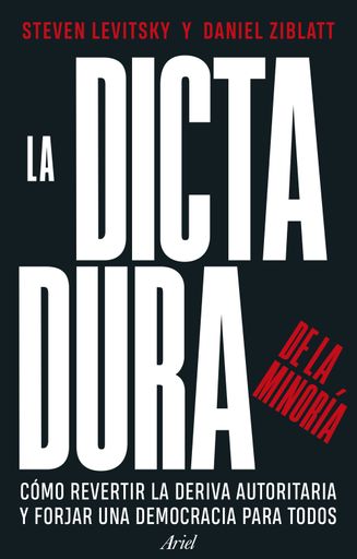 LA DICTADURA DE LA MINORIA