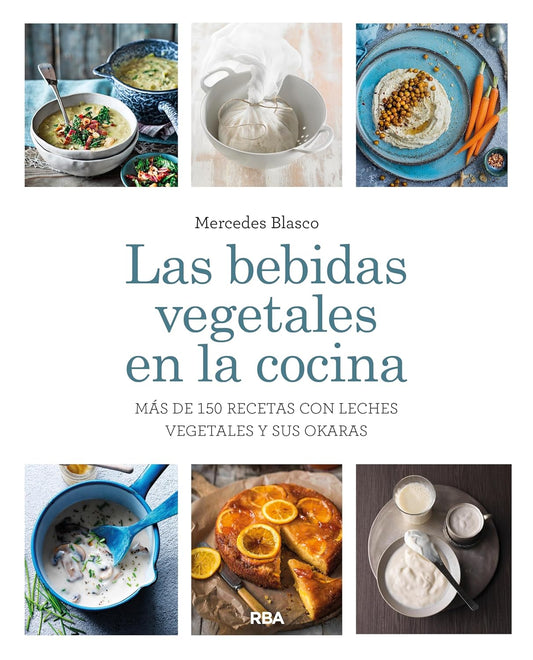 LAS BEBIDAS VEGETALES