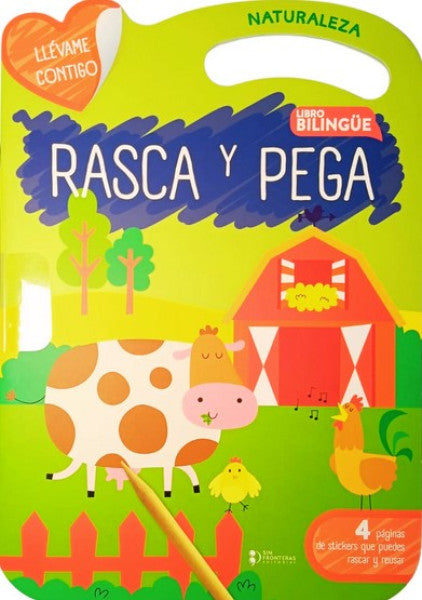 NATURALEZA, RASCA Y PEGA