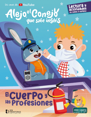ALEJO EL CONEJO QUE SABE INGLES 2 EL CUERPO Y LAS PROFESIONES