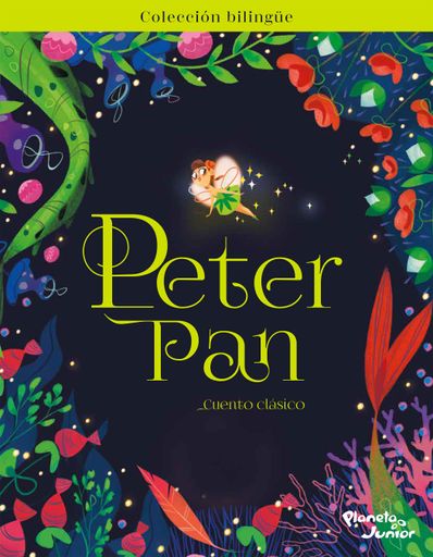 PETER PAN COLECCION DE CUENTOS BILINGUES