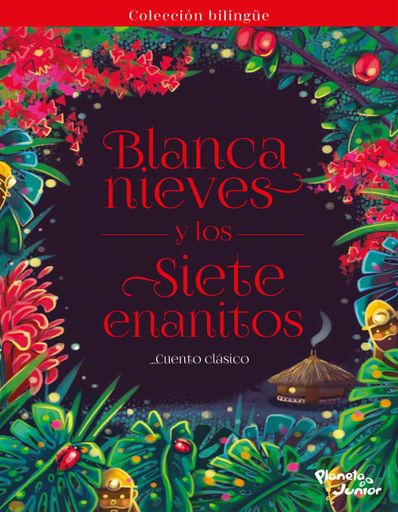 BLANCANIEVES Y LOS SIETE ENANITOS