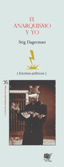 EL ANARQUISMO Y YO