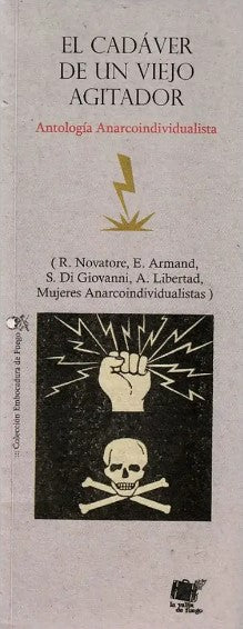 EL CADÁVER DE UN VIEJO AGITADOR