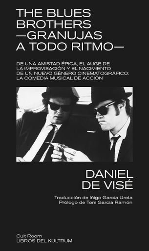 THE BLUES BROTHERS GRANUJAS A TODO RITMO