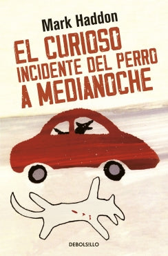 EL CURIOSO INCIDENTE DEL PERRO DE MEDIANOCHE