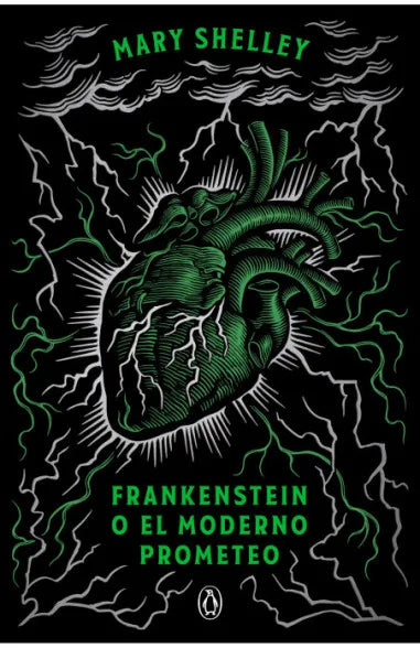FRANKENSTEIN O EL MODERNO PROMETEO