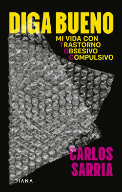 DIGA BUENO MI VIDA CON TRANSTORNO OBSESIVO COMPULSIVO