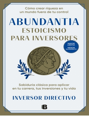 ABUNDANTIA ESTOICISMO PARA INVERSORES