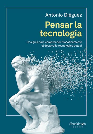 PENSAR LA TECONOLOGIA