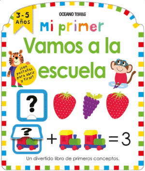 MI PRIMER VAMOS A LA ESCUELA