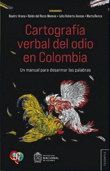 CARTOGRAFIA VERBAL DEL ODIO EN COLOMBIA