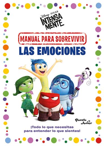 MANUAL PARA SOBREVIVIR LAS EMOCIONES INTENSAMENTE