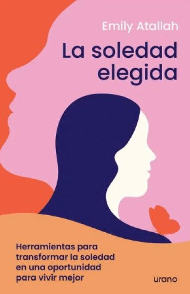 LA SOLEDAD ELEGIDA