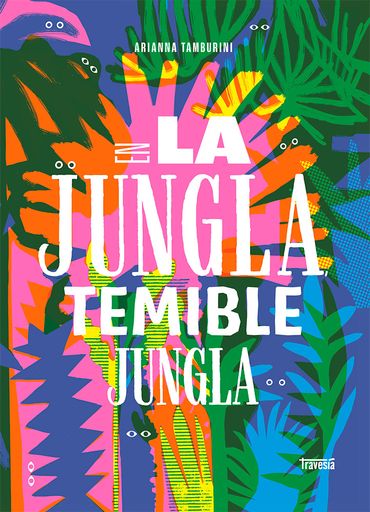 LA JUNGLA TEMIBLE