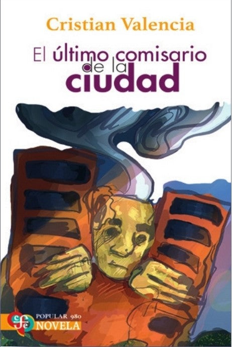 EL ULTIMO COMISARIO DE LA CIUDAD